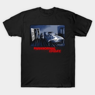 Paranormal Friday T-Shirt